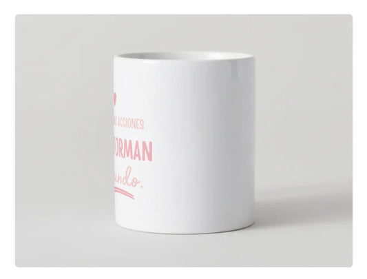 Taza PEQUEÑAS ACCIONES